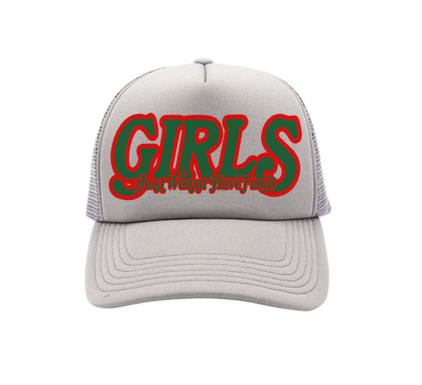 Girls Just Wanna Have Funds Trucker Hat In Grey